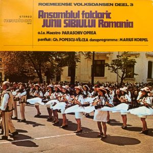Ansamblul Folcloric Junii Sibiului Romania / Maestro Paraschiv Oprea - Roemeense Volksdansen Deel 3