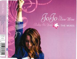 Bow Wow / JoJo (3) - Baby It's You (The Mixes) (2005)