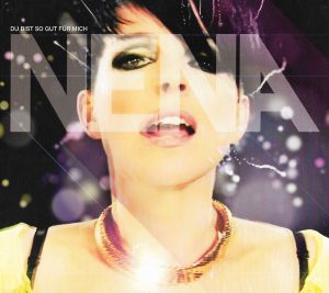 Nena (20) - Du Bist So Gut Für Mich (2010)