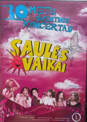 Saulės Vaikai - 10 Metų Šventinis Koncertas 1 (2012)