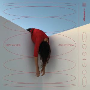 Jeph Vanger - Cyclothymia (2022)