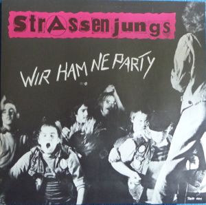 Strassenjungs - Wir Ham Ne Party (1979)