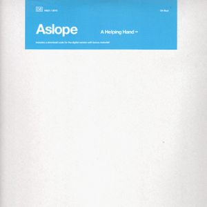 Aslope - A Helping Hand EP (2010)