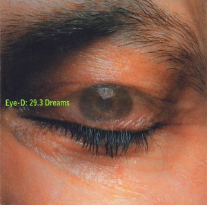 Eye-D (2) - 29.3 Dreams (1999)