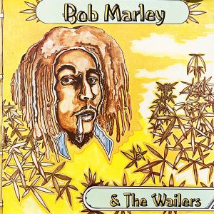 Bob Marley & The Wailers - Bob Marley & The Wailers (1978)