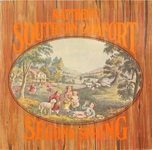 Matthews' Southern Comfort - Second Spring