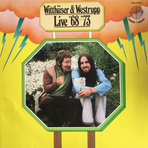 Witthüser & Westrupp - Live *68–*73 (1973)