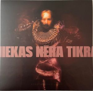 Konstantinas Lilas - Niekas Nėra Tikra (2022)