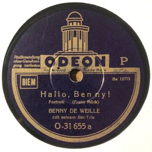 Benny De Weille Mit Seinem Bar-Trio - Hallo, Benny! / Ich Liebe Die Sonne, Den Mond Und Die Sterne