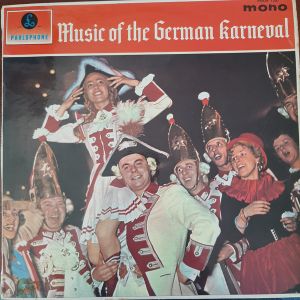 Various / Rheinland-Chor / Grosses Stimmungsorchester Ferdy Klein - Music Of The German Karneval