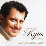Rytis Cicinas - Įsimylėti Taip Paprasta (2008)