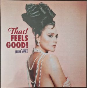 Jessie Ware - That! Feels Good! (2023)