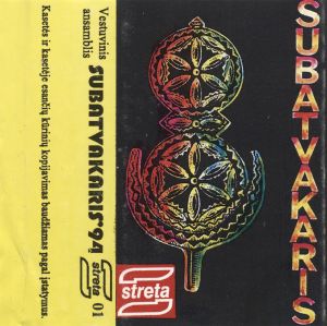 Vestuvinis Ansamblis "Subatvakaris" - Subatvakaris '94 (1994)