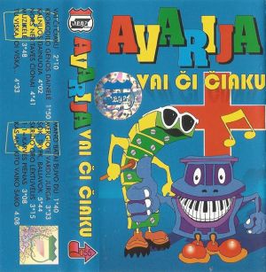 Avarija - Vai Či Čiaku (1995)