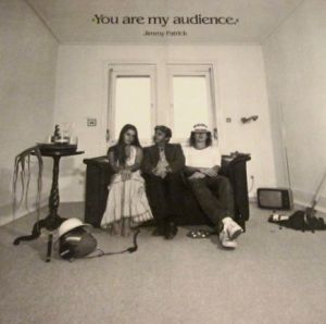 Jimmy Patrick - You Are My Audience (1982)