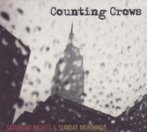 Counting Crows - Saturday Nights & Sunday Mornings (2008)