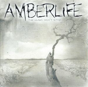 Amberlife - The Music Won't Stop (2007)