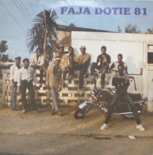 Faja Dotie - Faja Dotie 81 (1981)
