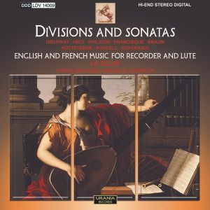 La Selva / Carolina Pace / Michele Carreca - Divisions And Sonatas: English And French Music For Recorder And Lute (2012)