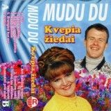 Mudu Du - Kvepia Žiedai (1998)