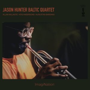 Jason Hunter Baltic Quartet - ImagiNation (2023)
