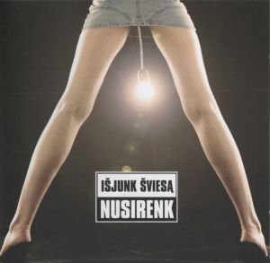 Išjunk Šviesą - Nusirenk (2006)
