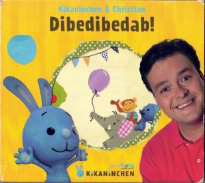 Kikaninchen / Christian (215) - Dibedibedab! (2010)