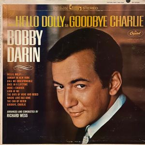 Bobby Darin - From Hello Dolly To Goodbye Charlie (1964)