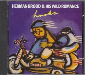 Herman Brood & His Wild Romance - Hooks (1989)