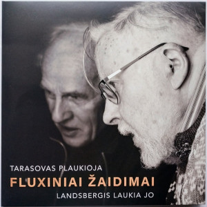 Vytautas Landsbergis / Vladimir Tarasov - Post Fluxiniai Žaidimai (Tarasovas Plaukioja Landsbergis Laukia Jo) (2024)