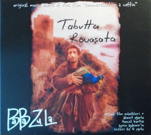 Baba Zula - Tabutta Rövaşata (Orijinal Film Müzikleri) (2006)