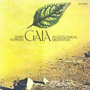 David Hopkins (2) - Gaia (An Ecological Meditation) (1987)