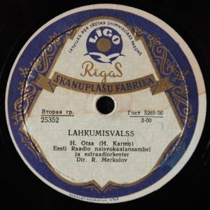 Eesti Raadio Estraadiorkester / Eesti Raadio Naisvokaalansambel - Lahkumisvalss / Teekonnalaul