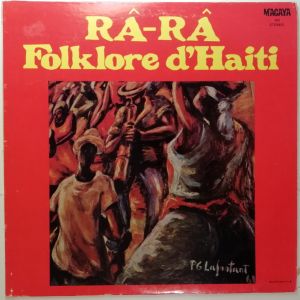 Râ Râ - Folklore D'Haiti