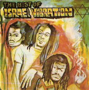 Israel Vibration - The Best Of Israel Vibration (1990)