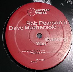 Rob Pearson / Dave Mothersole - Wanting You EP (2025)