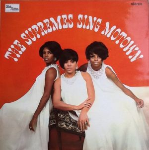 The Supremes - The Supremes Sing Motown (1967)