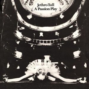 Jethro Tull - A Passion Play (1973)