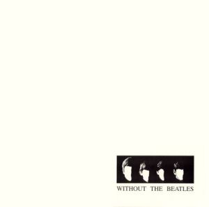 Various - Without The Beatles (1996)