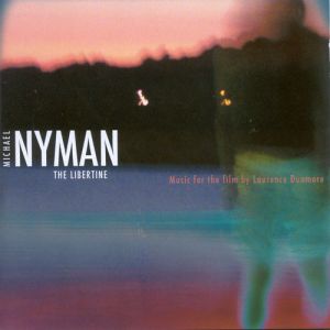 Michael Nyman - The Libertine (2005)