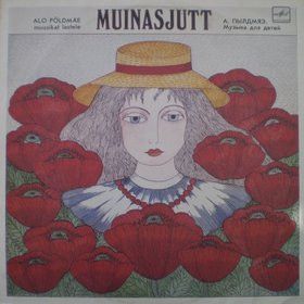 Alo Põldmäe - Muinasjutt (1989)