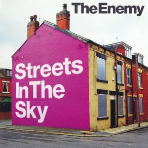 The Enemy (6) - Streets In The Sky (2012)
