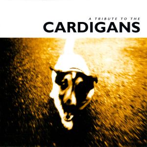 Various - A Tribute To The Cardigans (1998)