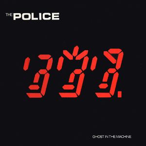 The Police - Ghost In The Machine (1981)