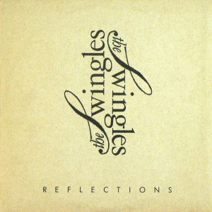 The Swingles - Reflections (1988)