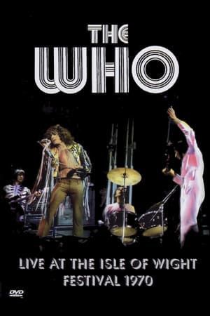 The Who - Live At The Isle Of Wight Festival 1970 (1998)