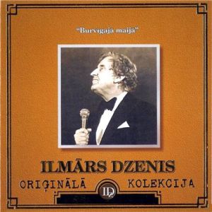 Ilmārs Dzenis - Burvīgajā Maijā (2001)