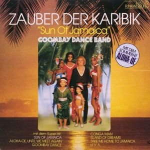 Goombay Dance Band - Zauber Der Karibik (Sun Of Jamaica) (1980)