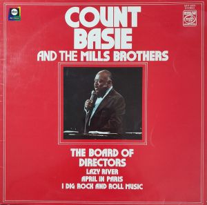 Count Basie / The Mills Brothers - The Board Of Directors (1976)