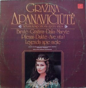 J. Domarkas / Gražina Apanavičiūtė / Lietuvos Nacionalinės Filharmonijos Simfoninis Orkestras - Lietuvių Kompozitorių Operų Arijos (1990)